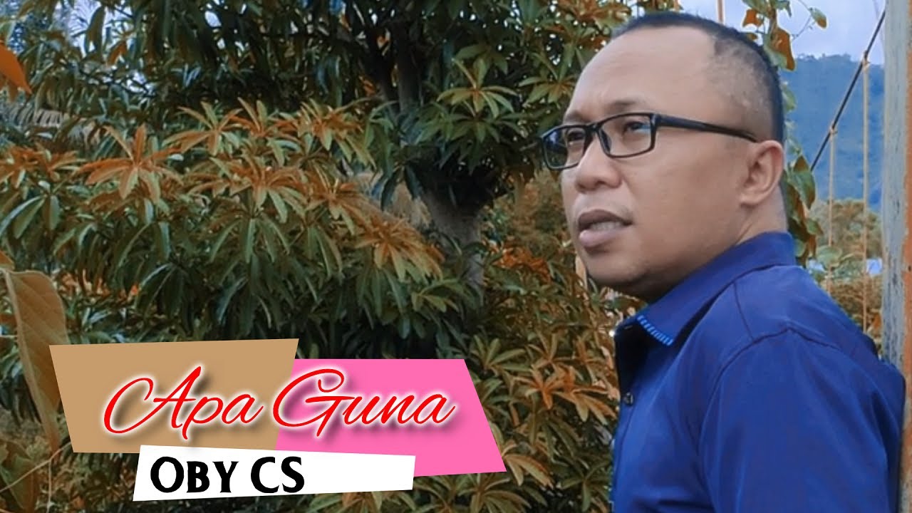 APA GUNA "OBY CS" OBY CS OFFICIAL (Official Music Video) HD - YouTube